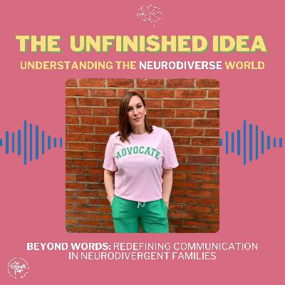 Beyond Words: Redefining Communication in Neurodivergent Families