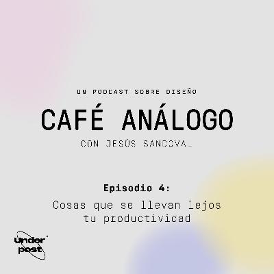 Cosas que se llevan lejos tu productividad