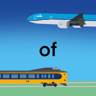 Neem je het vliegtuig of de trein?