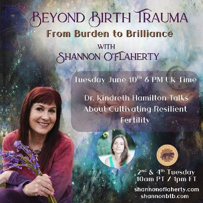 Dr. Kindreth Hamilton Talks About Cultivating Resilient Fertility