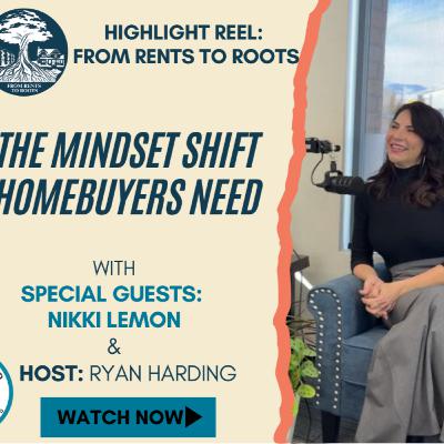 The Mindset Shift Homebuyers Need
