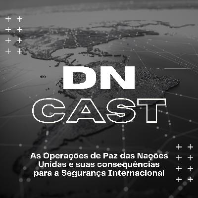 As Operações de Paz das Nações Unidas e suas consequências para a Segurança Internacional - com Thaiane Mendonça