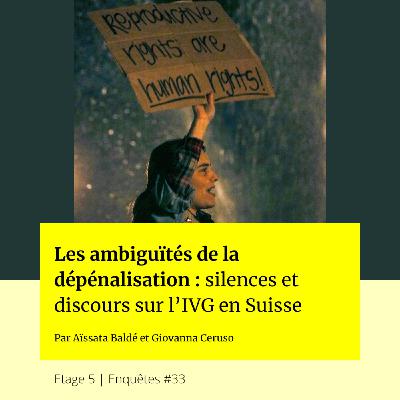 Les ambiguïtés de la dépénalisation : silences et discours sur l’IVG en Suisse