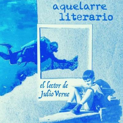 Aquelarre literario — El lector de Julio Verne (11)