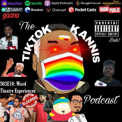 Bloopers of Weird Theatre Experiences Feat. Chriznill, Nathan Drake, Cartman & Random Talks Sabaree