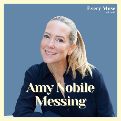 AMY NOBILE MESSING on finding your person