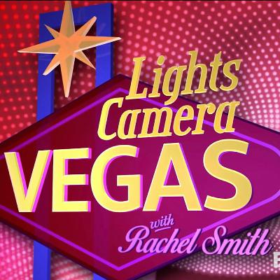 "Lights, Camera, Vegas with Rachel Smith" Episode 9