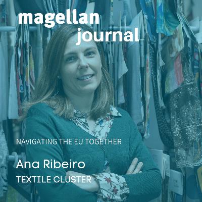 Episode #29 - Advancing the Portuguese Textile Industry with Ana Ribeiro
