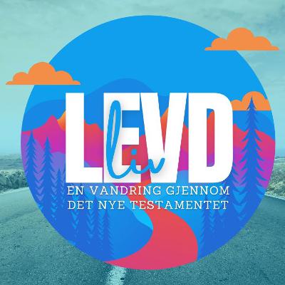 27.10.2024 - Levd Liv: Når Jesus elsker oss (Gal 2,16-21) 27.10.2024 - Levd Liv: Når Jesus elsker oss (Gal 2,16-21)