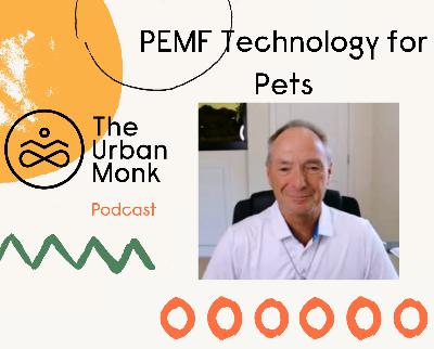 PEMF Technology for Pets: How NASA Tech is Revolutionizing Animal Wellness with Mark Fox