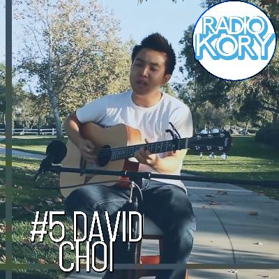 RadioKory 2-05: David Choi RadioKory 2-05: David Choi