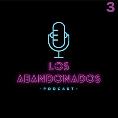 Los Abandonados - Capitulo 3