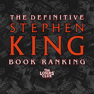 The Definitive Stephen King Book Ranking: #66-59 The Definitive Stephen King Book Ranking: #66-59