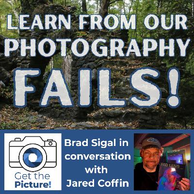 Learn From Our Photography FAILS | A conversation with Jared Coffin Learn From Our Photography FAILS | A conversation with Jared Coffin