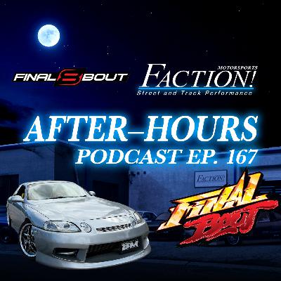 #167 - Final Bout 8 Recap