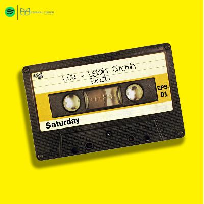 LDR - Lelah Ditatih Rindu