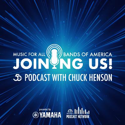 Joining Us! Larry McCormick | Music for All 50th Anniversary Podcast, Episode 19 Joining Us! Larry McCormick | Music for All 50th Anniversary Podcast, Episode 19