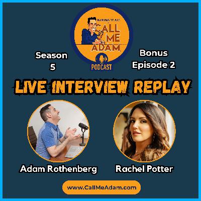 BONUS EPISODE #2: Rachel Potter Live Interview - Creating An Evening of Magic with the Music of Broadway & Disney