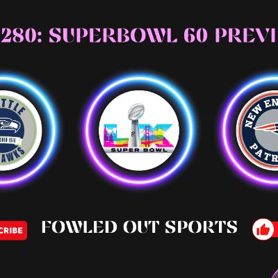 EP.280: How the Patriots Win Super Bowl 60 & NBA Trade Mayhem EP.280: How the Patriots Win Super Bowl 60 & NBA Trade Mayhem