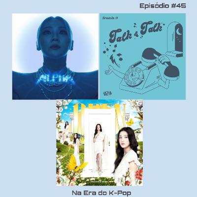 #45 - Notícias da Semana + Kwon Eunbi, CL e Fromis_9 + Lançamentos Previstos