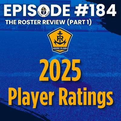 The 2025 Roster Review (Part 1) The 2025 Roster Review (Part 1)