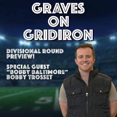 Divisional Round Preview with Bobby Baltimore!