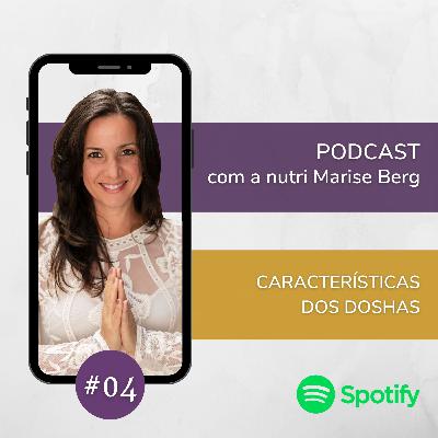 #4 Características dos doshas