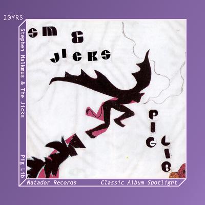 Stephen Malkmus & The Jicks' Pig Lib - 20 Years On