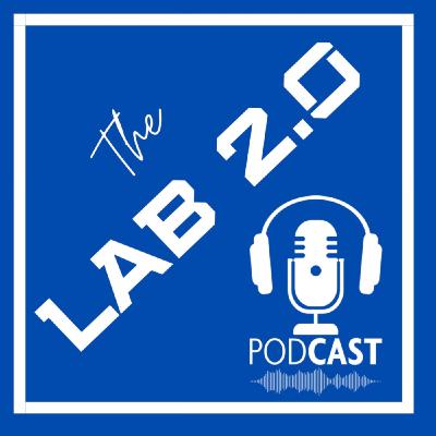 The Lab Podcast 2.0