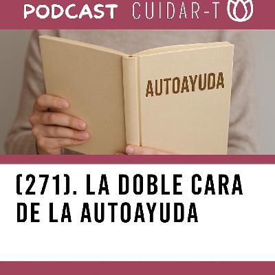 271 La doble cara de la autoayuda