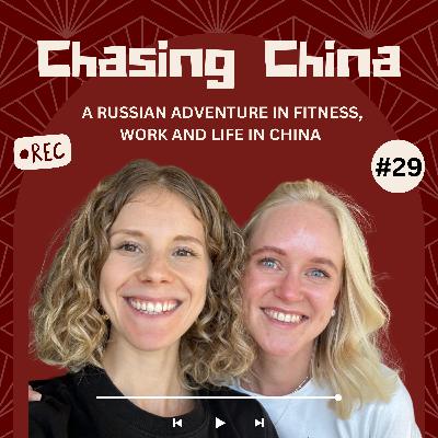 #29 Mariia: A Russian Adventure in Fitness, Work and Life in China #29 Mariia: A Russian Adventure in Fitness, Work and Life in China