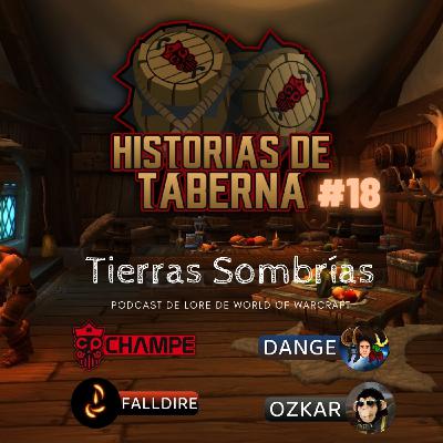 Historias de Taberna #18 - Shadowlands Historias de Taberna #18 - Shadowlands