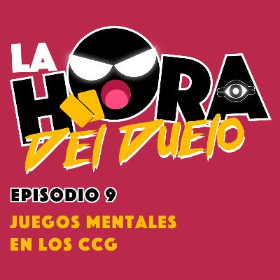 Juegos mentales en los CCG