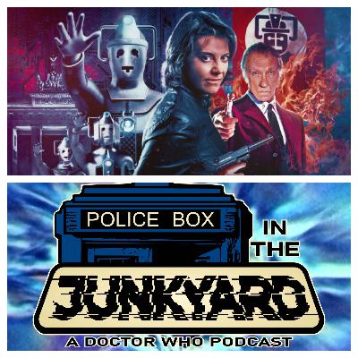 Police Box in the Junkyard EP 32 - Blood and Steel & Cell Shock Police Box in the Junkyard EP 32 - Blood and Steel & Cell Shock