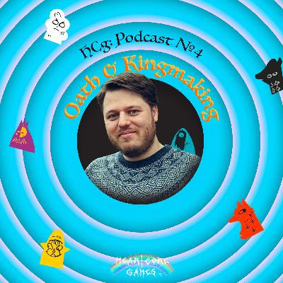 HCg: Podcast #4 - Wehrleverse. Oath & Kingmaking