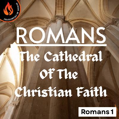 Bro. Philip Harrelson - Romans: The Cathedral Of The Christian Church - 9/7/25