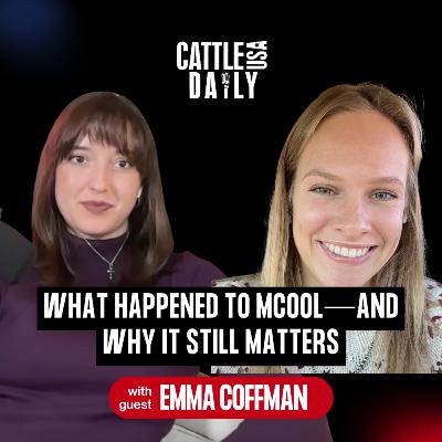 212: What Happened to MCOOL—and Why It Still Matters with Emma Coffman 212: What Happened to MCOOL—and Why It Still Matters with Emma Coffman