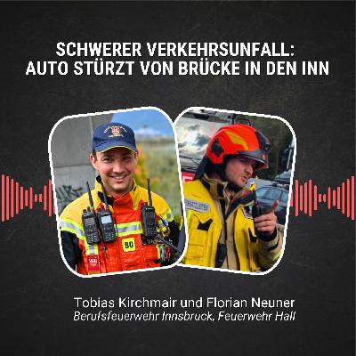 #105: Schwerer Verkehrsunfall: Auto stürzt von Brücke in den Inn #105: Schwerer Verkehrsunfall: Auto stürzt von Brücke in den Inn
