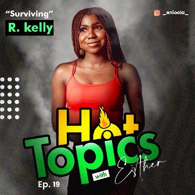 'Surviving R-Kelly' 'Surviving R-Kelly'