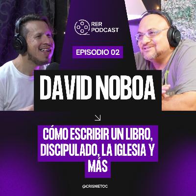 REVELANDO EL ROLLO #02 - DAVID NOBOA REVELANDO EL ROLLO #02 - DAVID NOBOA
