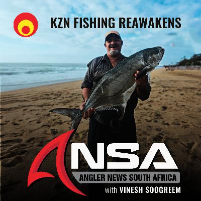 KZN Fishing Reawakens - KZN REPORT (09 OCTOBER '25) KZN Fishing Reawakens - KZN REPORT (09 OCTOBER '25)