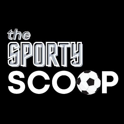 The Sporty Scoop (23/02/22)