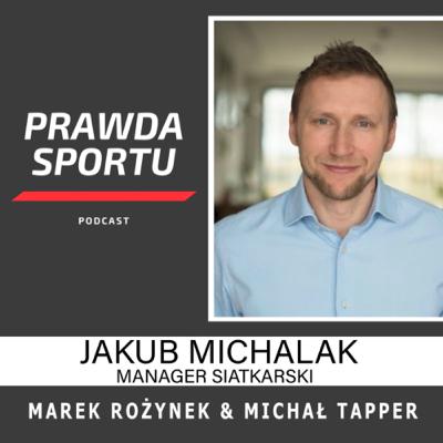 Jakub Michalak manager mistrzów świata Jakub Michalak manager mistrzów świata