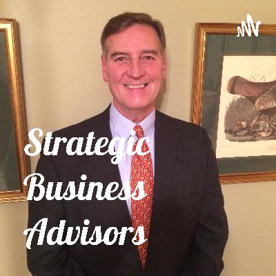 Strategic Business Advisors - Conversation with Chalmers Brothers, author, speaker, executive coach Strategic Business Advisors - Conversation with Chalmers Brothers, author, speaker, executive coach