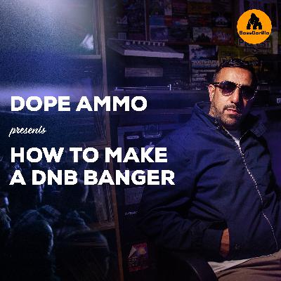 Episode 064 - Interview with Dope Ammo