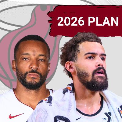 How Miami Heat's 2026 EVOLVED After Eventful Offseason | Is Trae Young a Target?