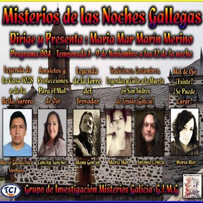 Misterios de las noches gallegas: t1,ep4: SUPERSTICIONES EN GALICIA: SAN ANDRÉS DE TEIXIDO Y EL MAL DE OJO