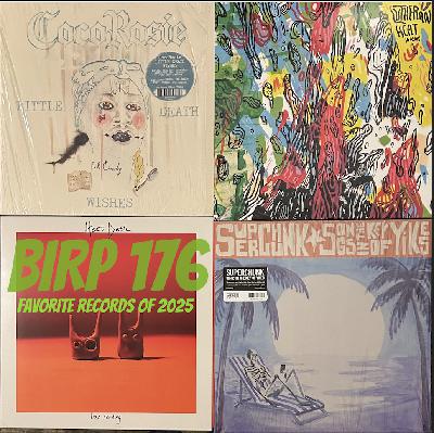 BIRP 176 - Favorite Records of 2025