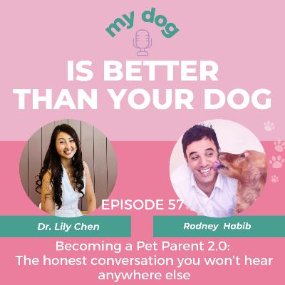 Becoming a Pet Parent 2.0: The honest conversation you won’t hear anywhere else