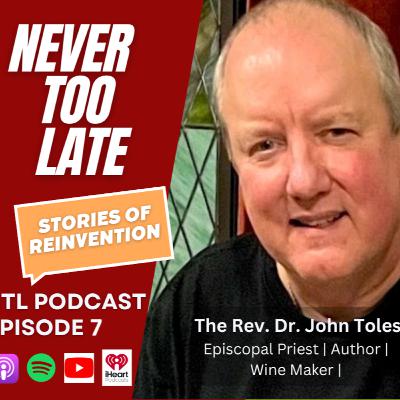 TEASER: Leaving Wealth to Discover Meaning in Wine, Faith & Writing — John Toles’ Reinvention TEASER: Leaving Wealth to Discover Meaning in Wine, Faith & Writing — John Toles’ Reinvention